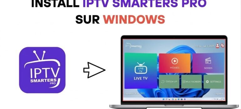 installer iptv smarters pro sur windows